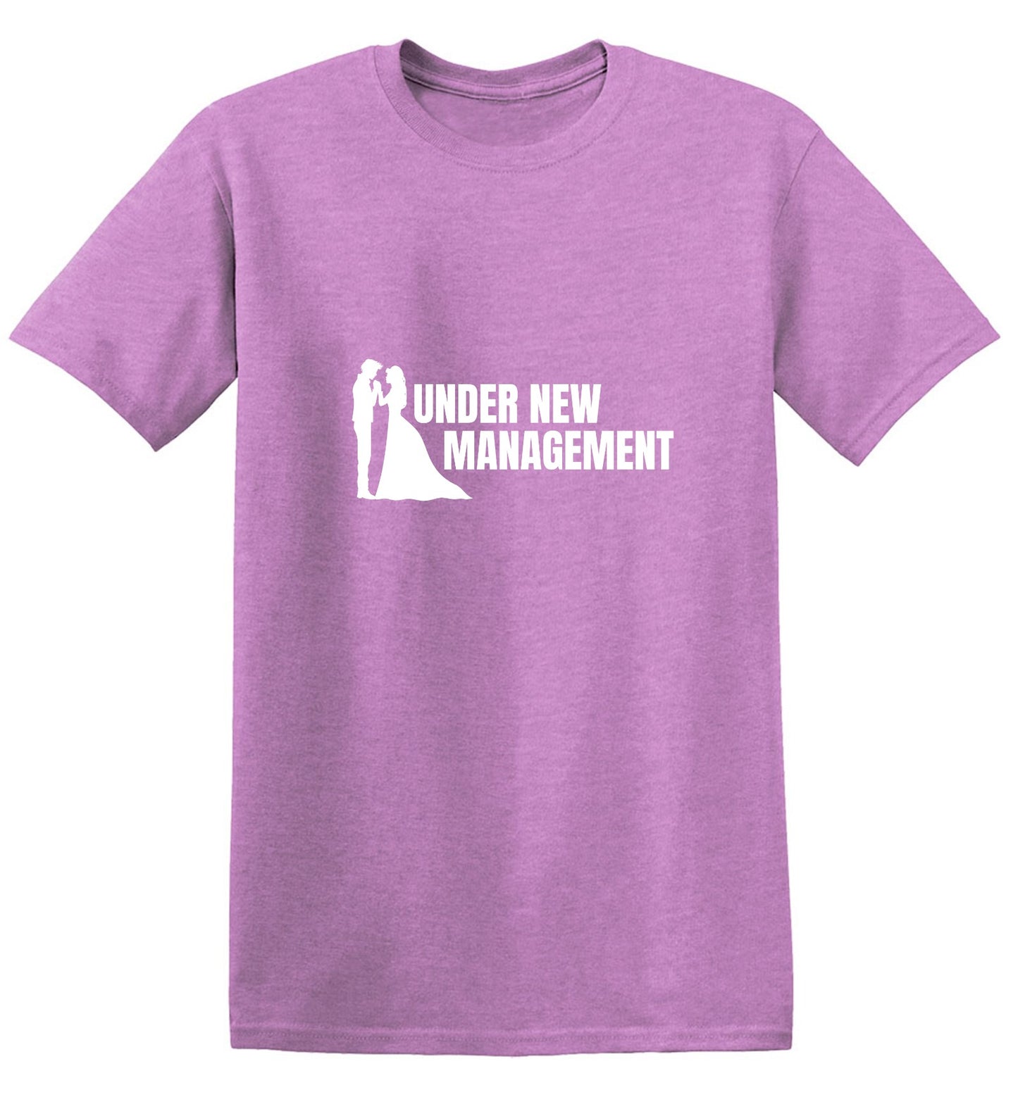 Funny T-Shirts design "Under New Management T-Shirt"
