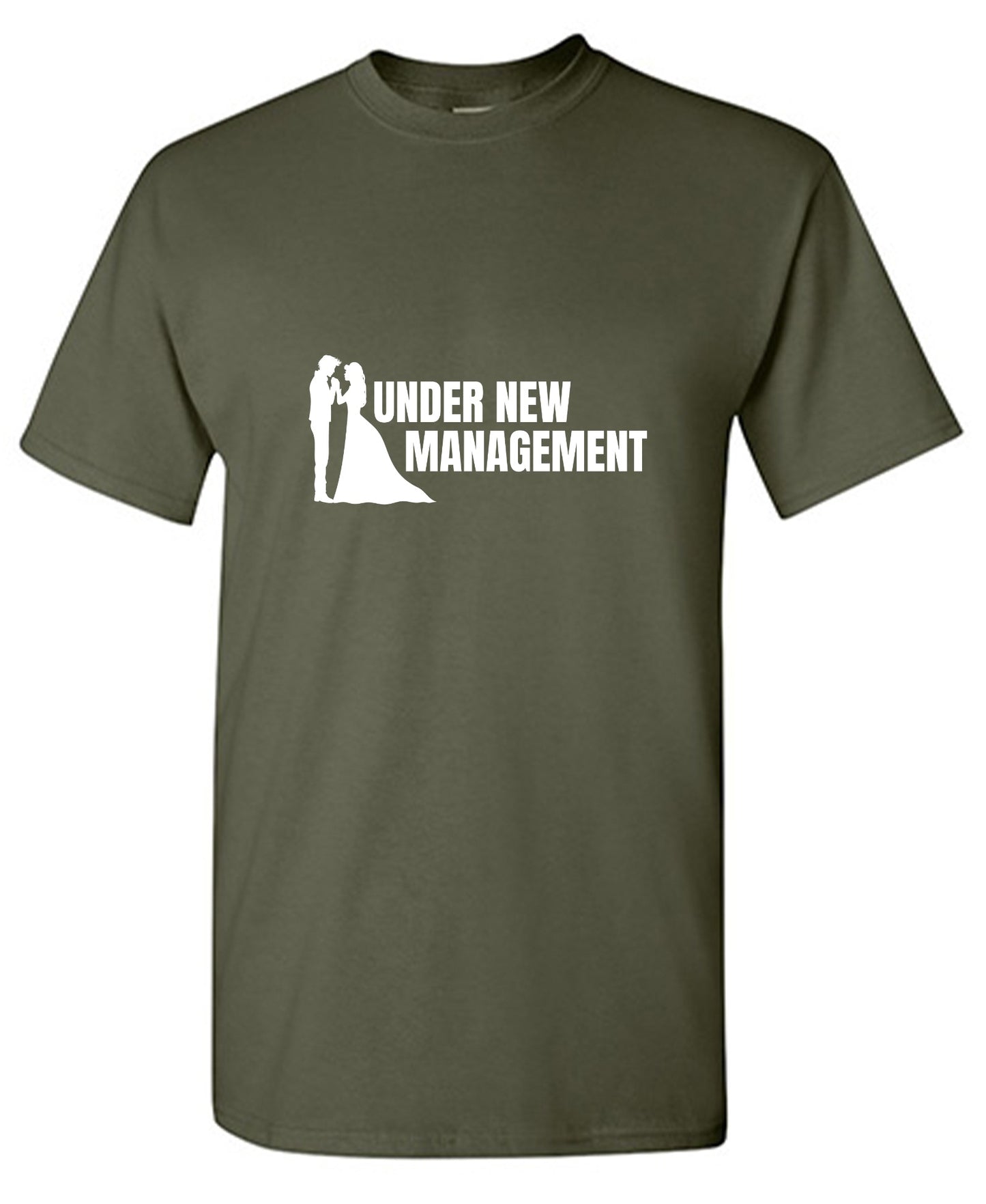 Funny T-Shirts design "Under New Management T-Shirt"