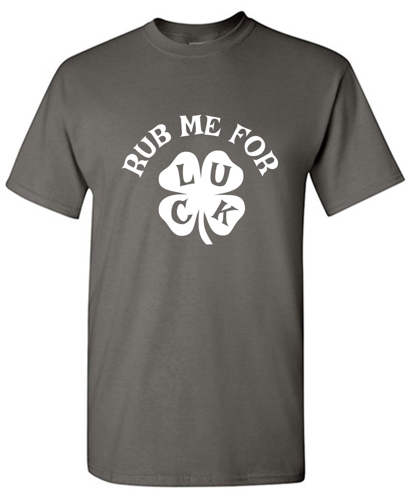 Funny T-Shirts design "Rub Me For Luck, Clover T-Shirt"