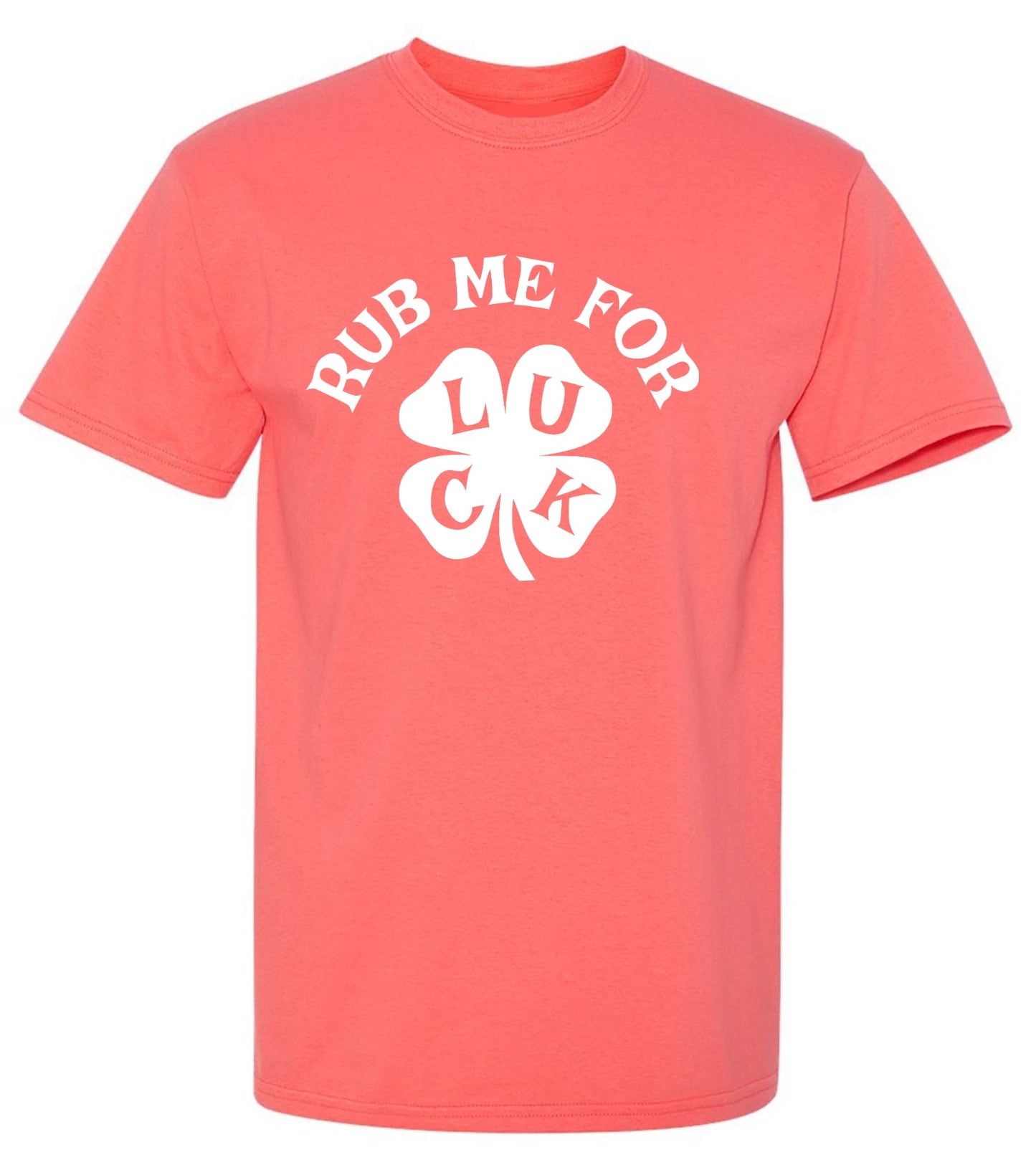 Funny T-Shirts design "Rub Me For Luck, Clover T-Shirt"