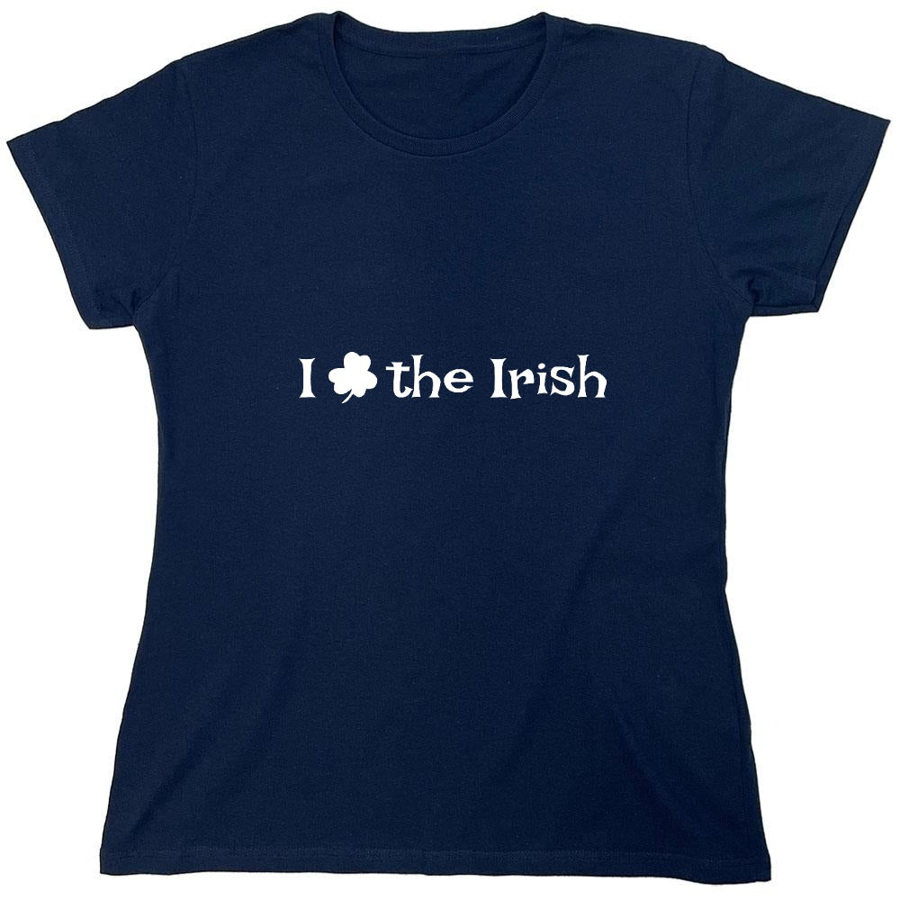 Funny T-Shirts design "I Clover The Irish T-Shirt - Womens"
