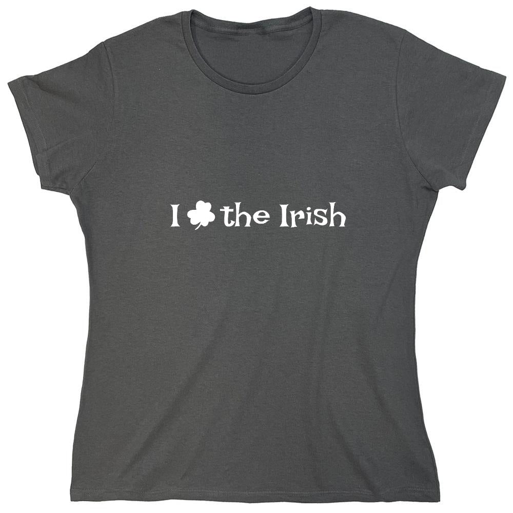 Funny T-Shirts design "I Clover The Irish T-Shirt - Womens"