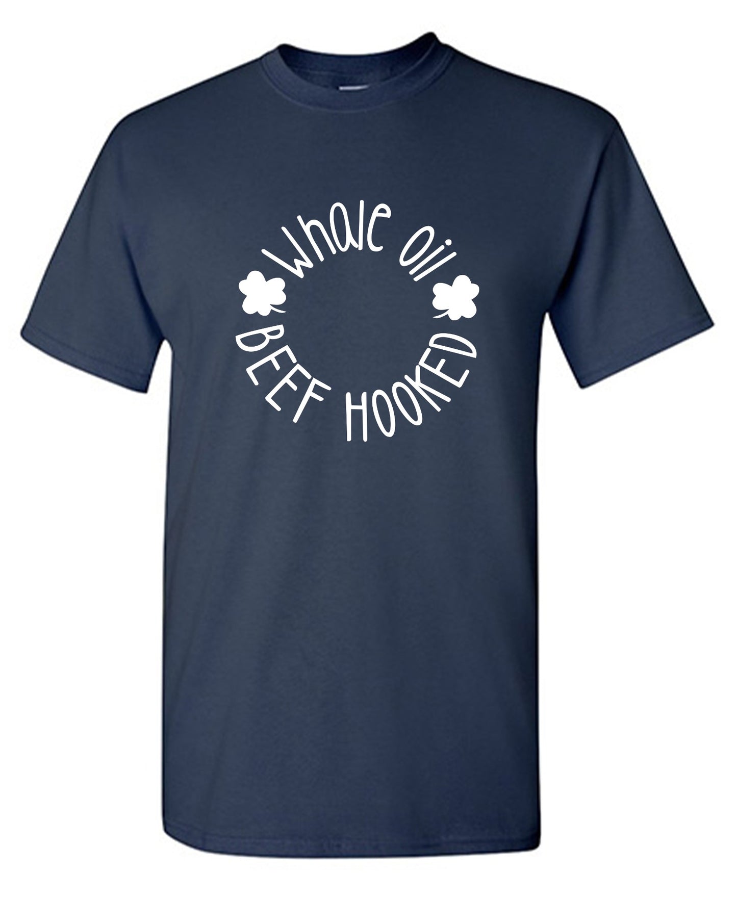 Funny T-Shirts design "Whale Oil Beef Hooked Tee"