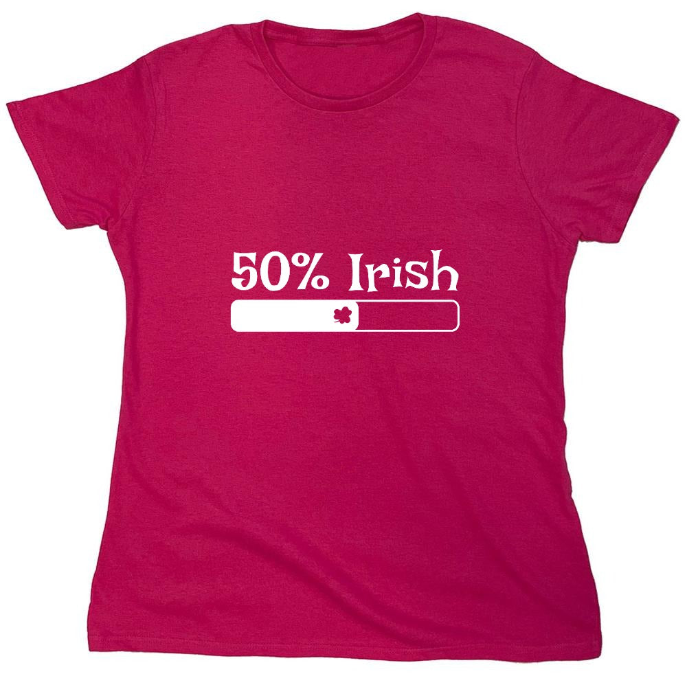 Funny T-Shirts design "50% Irish T-Shirt"