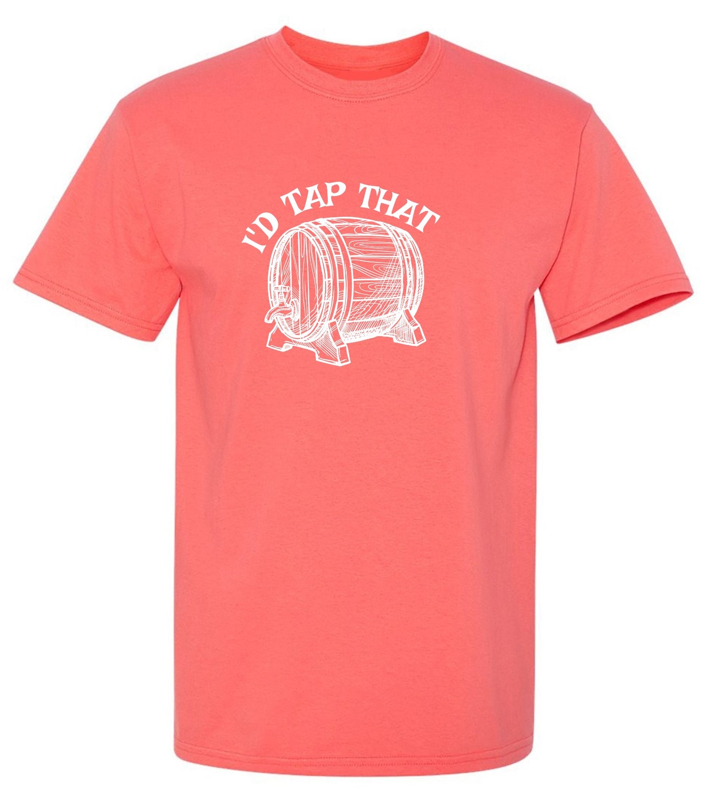 Funny T-Shirts design "I'd Tap That T-Shirt - Ring Spun Tee"