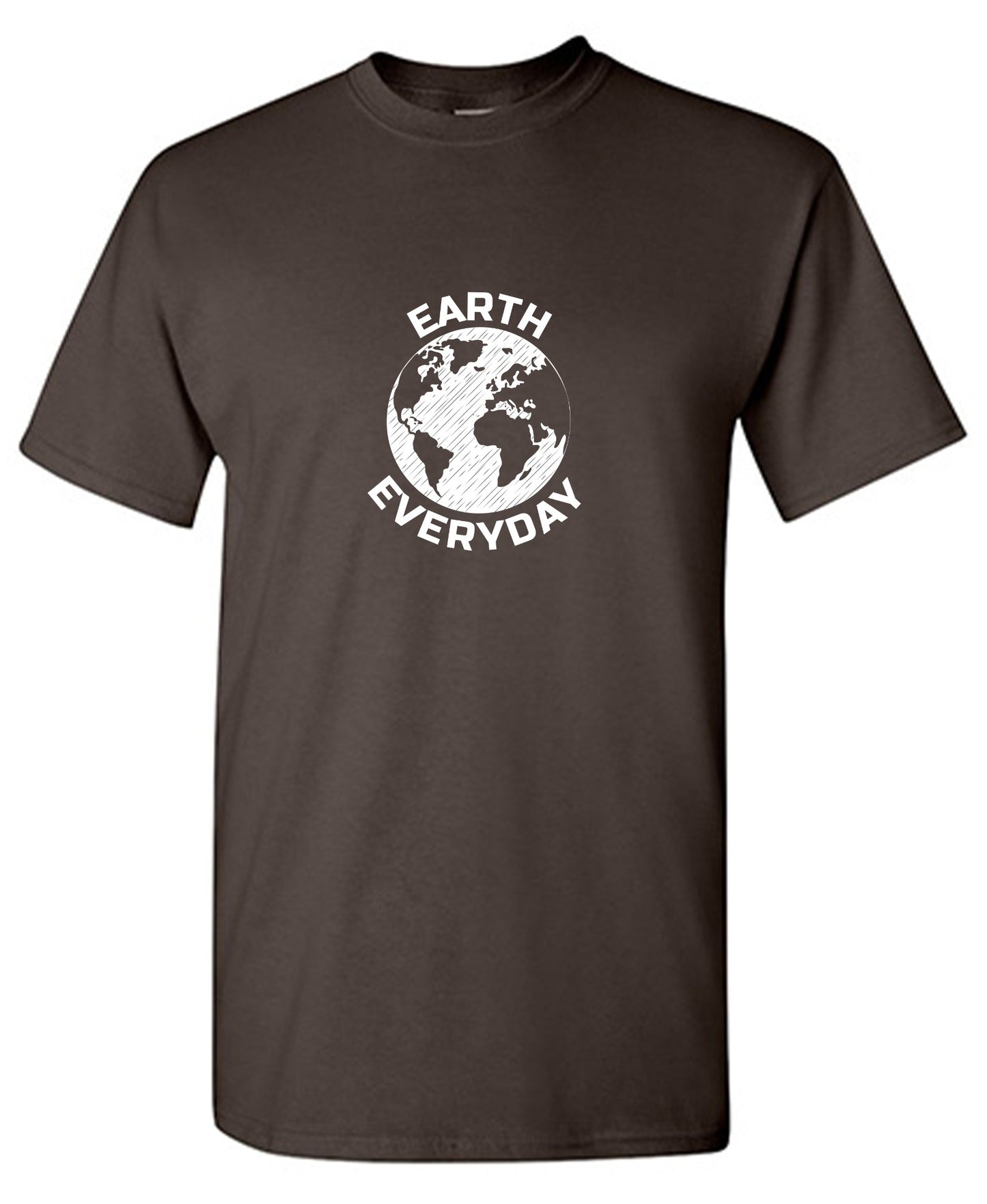 Funny T-Shirts design "Earth Everyday T-Shirt"