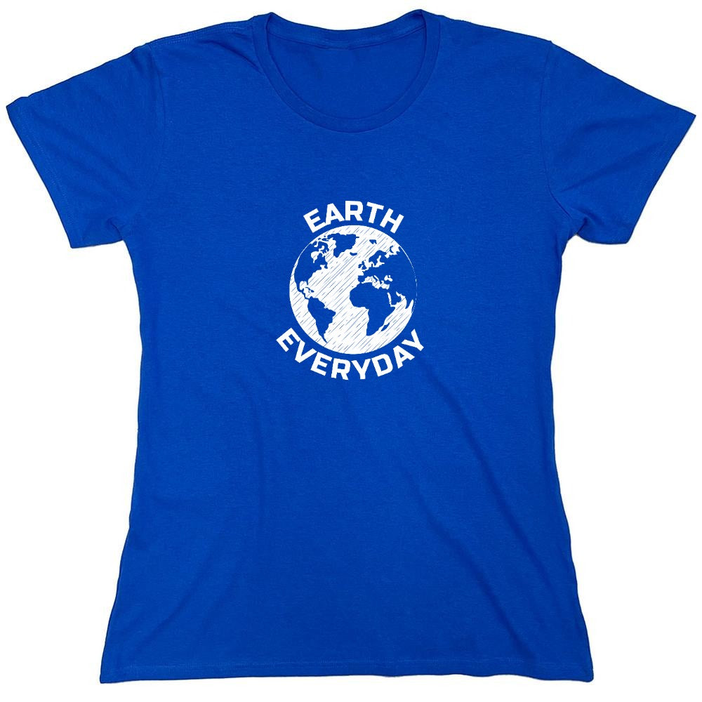 Funny T-Shirts design "Earth Everyday T-Shirt"