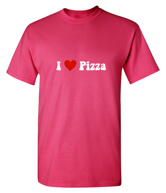 Funny T-Shirts design "I Love Pizza T-Shirt"