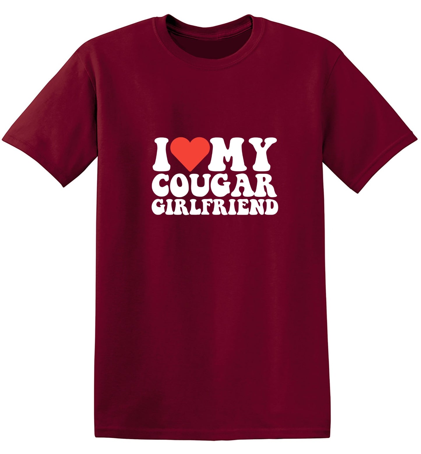 I Love My Cougar Girlfriend T-Shirt