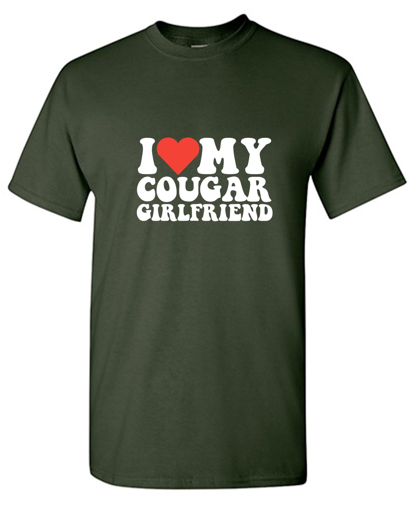 I Love My Cougar Girlfriend T-Shirt