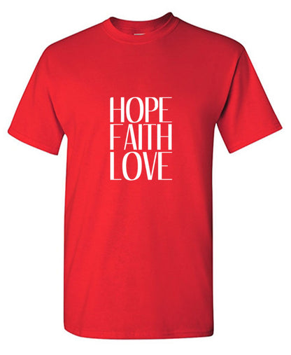 Funny T-Shirts design "Hope Faith Love, T-Shirt"