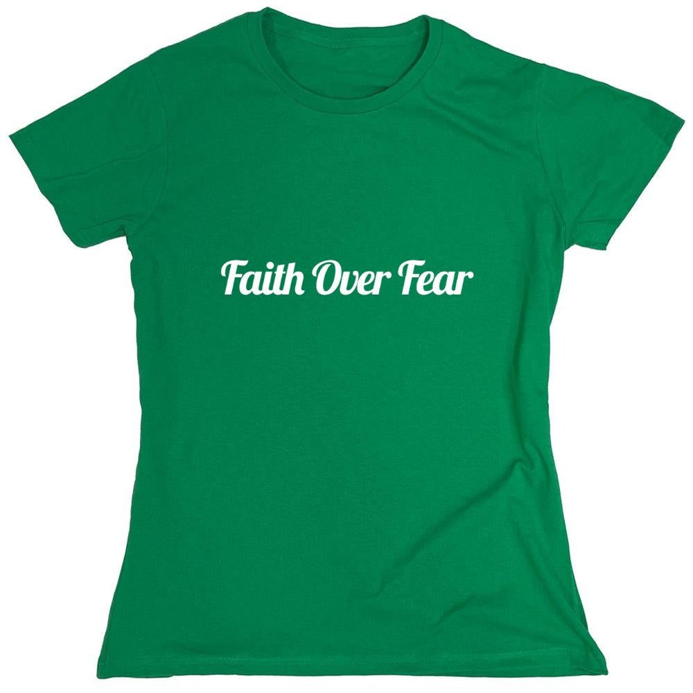 Funny T-Shirts design "Faith Over Fear T-Shirt"