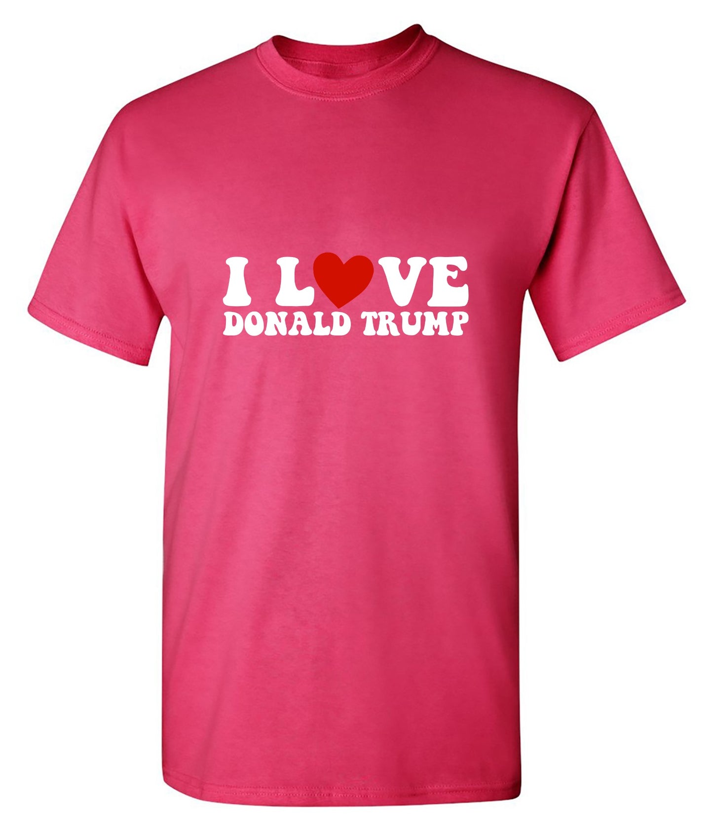 Funny T-Shirts design "I Love Donald Trump T-Shirt"