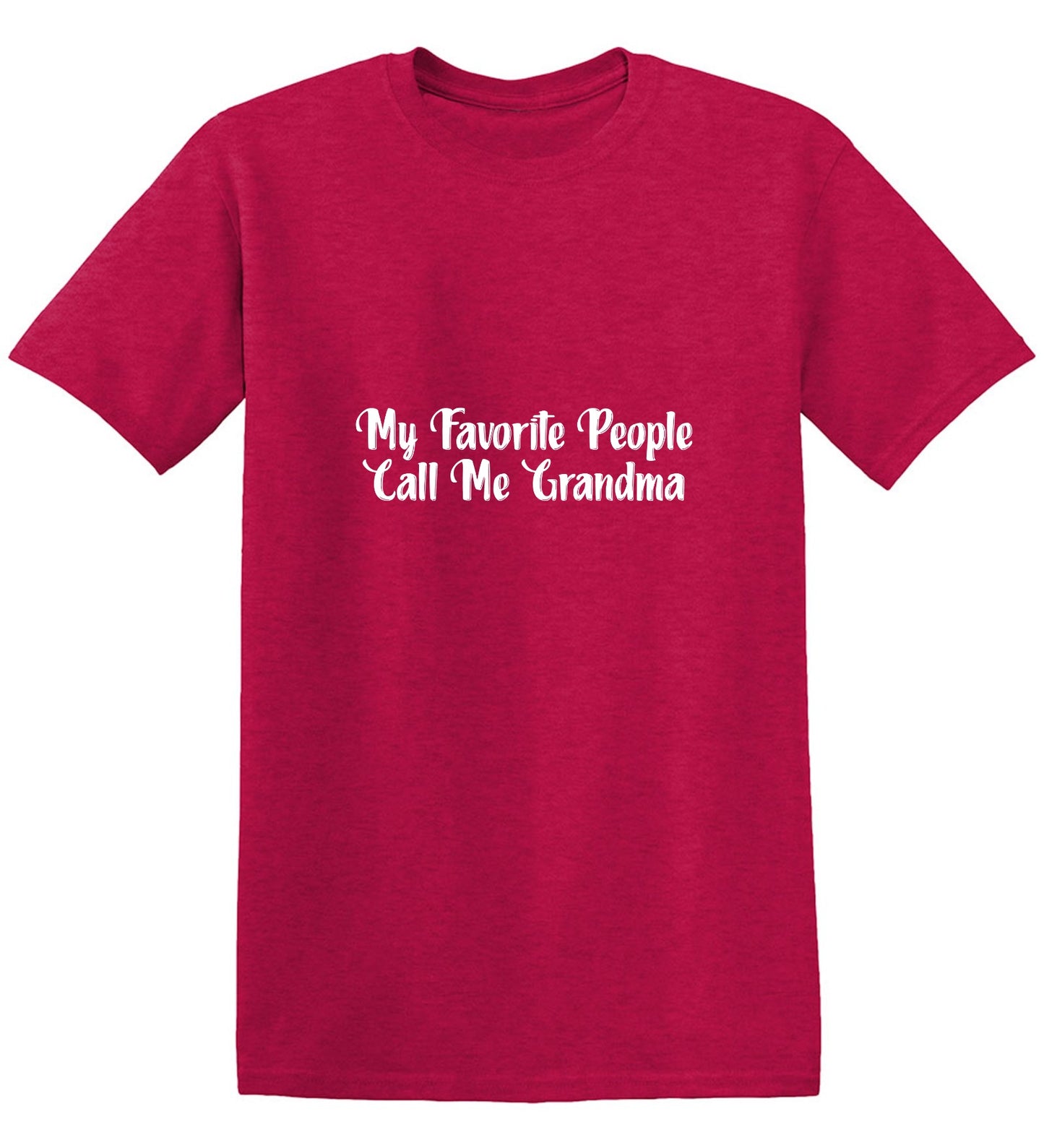Funny T-Shirts design "My Favorite People Call Me Grandma T-Shirt"