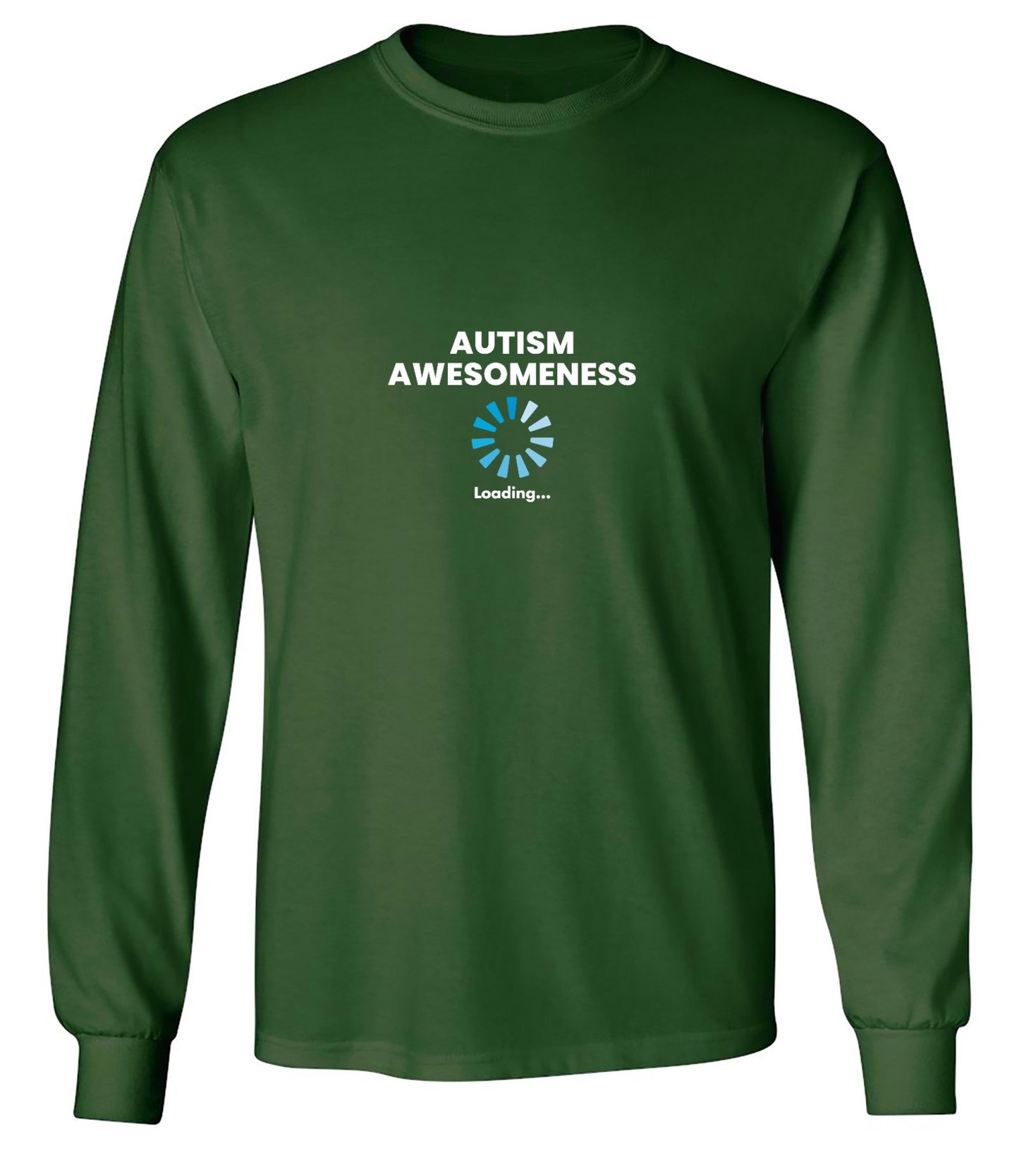 Funny T-Shirts design "Autism Awesomeness Loading … T-Shirt - Long Sleeve"