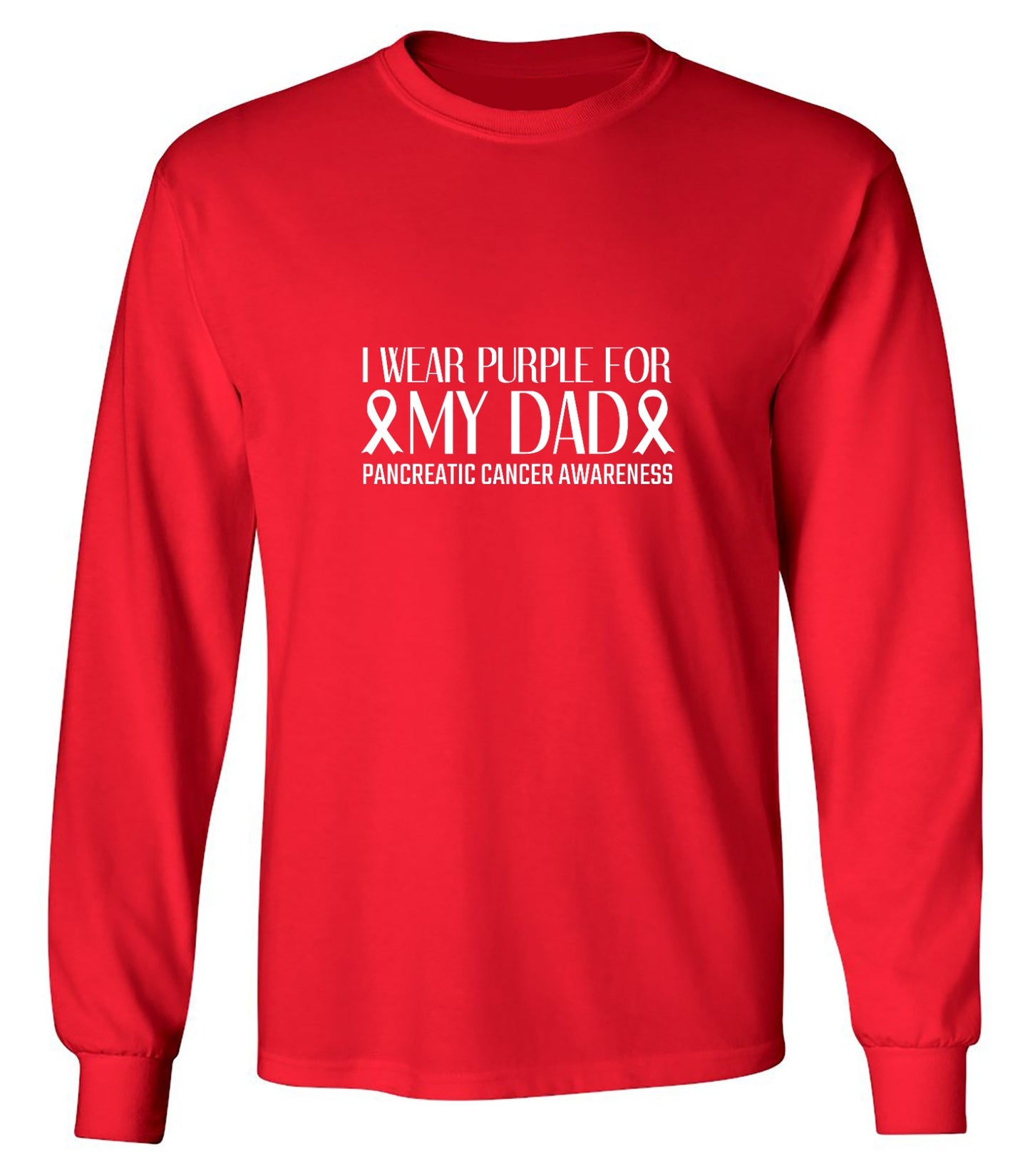 Funny T-Shirts design "I Wear Purple For My Dad, Cancer Awareness T-Shirts - Long Sleeve"