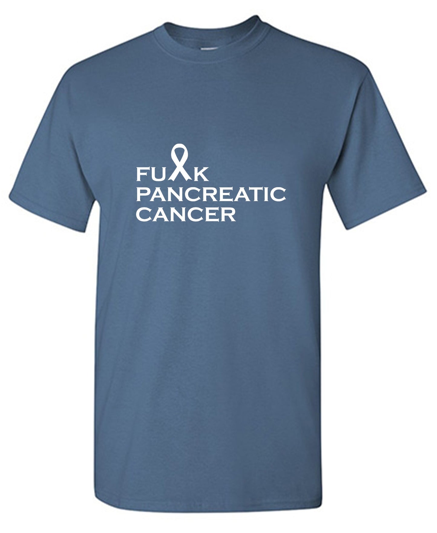 Funny T-Shirts design "Fu*K Pancreatic Cancer T-Shirt"