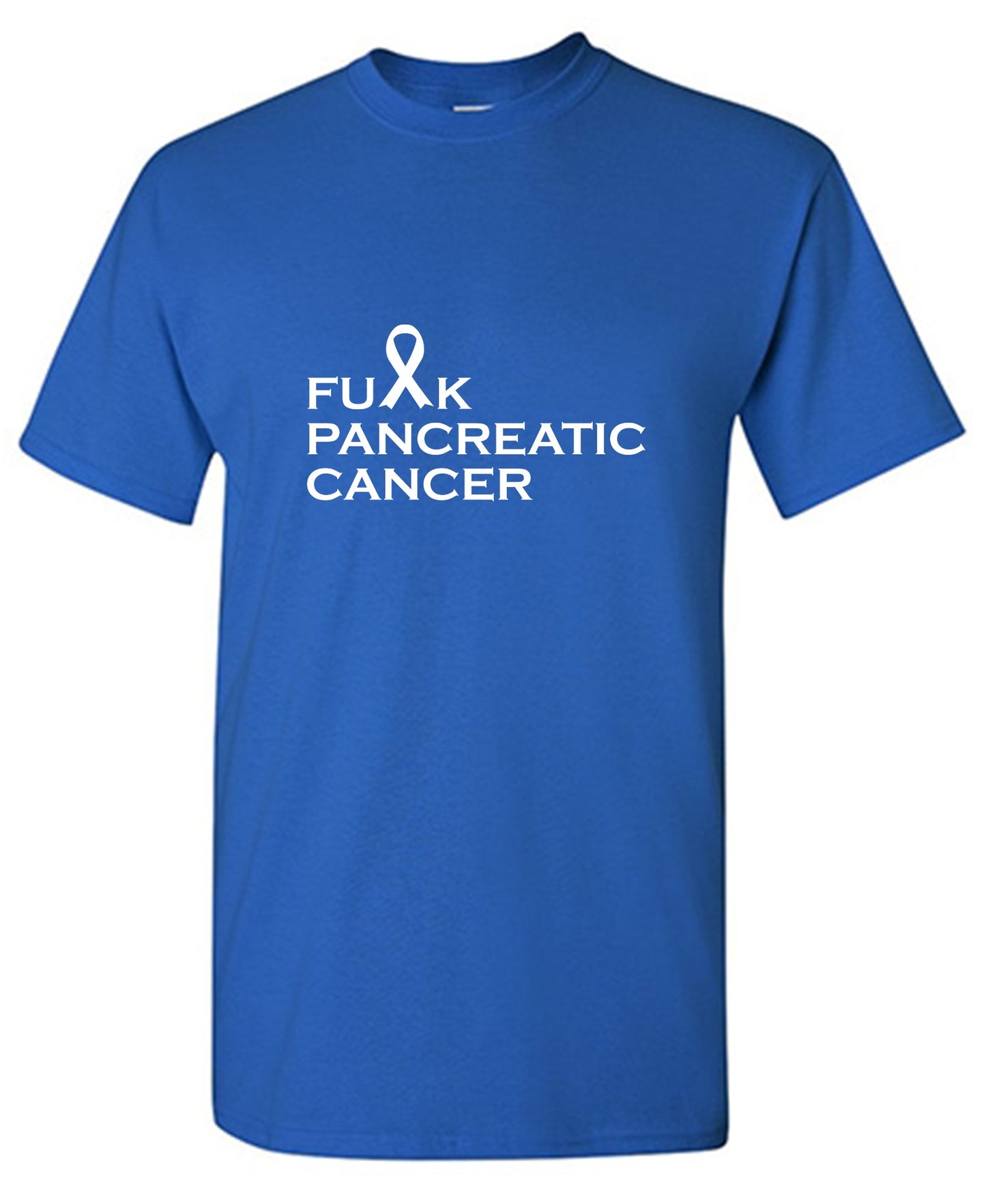 Funny T-Shirts design "Fu*K Pancreatic Cancer T-Shirt"