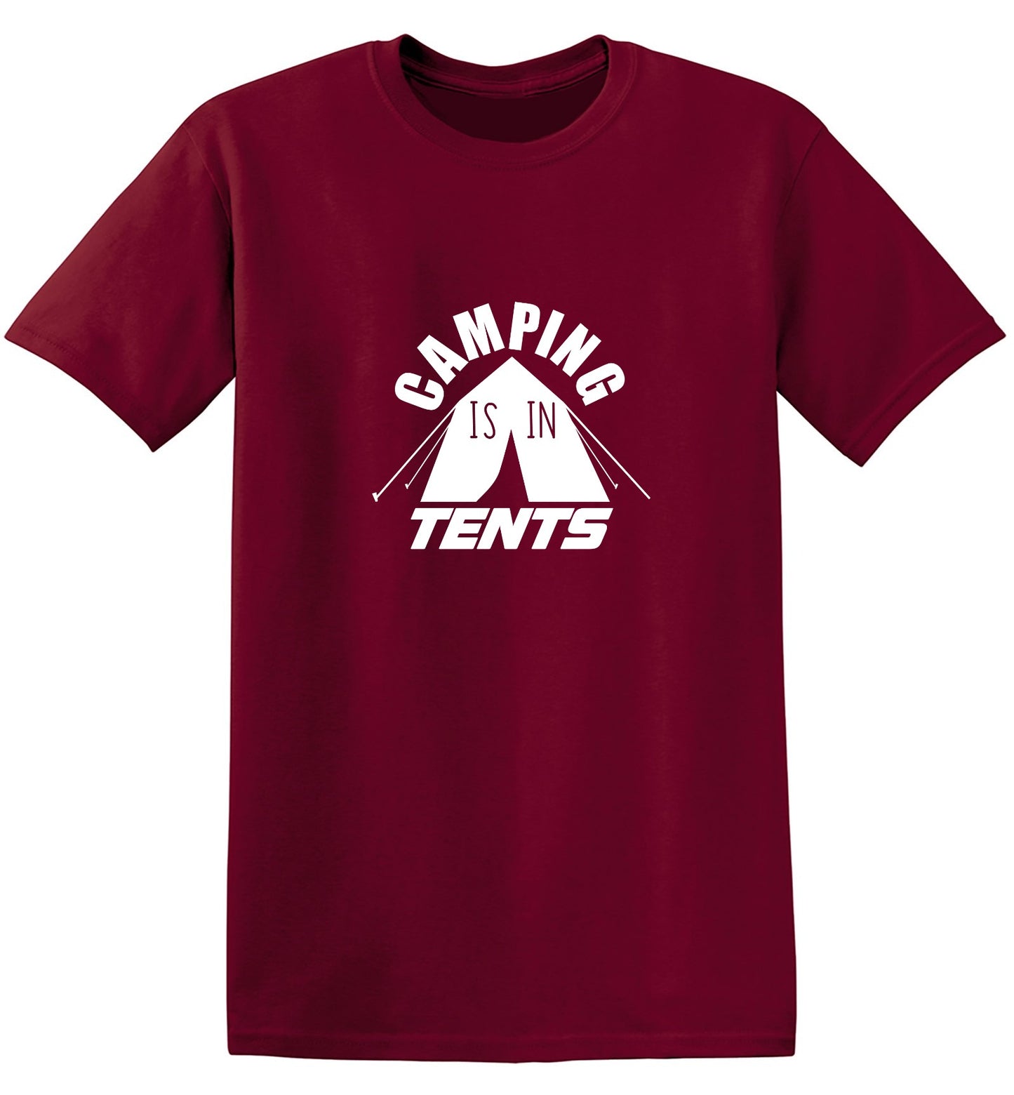 Funny T-Shirts design "Camping is in Tents Shirt"