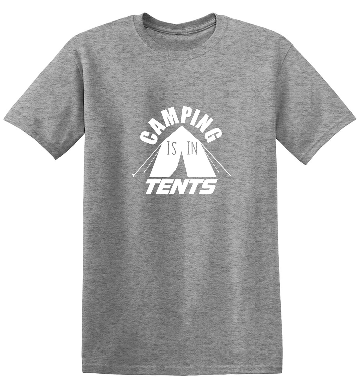 Funny T-Shirts design "Camping is in Tents Shirt"