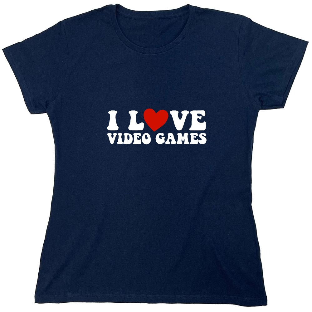 Funny T-Shirts design "I Love Video Games Shirt"