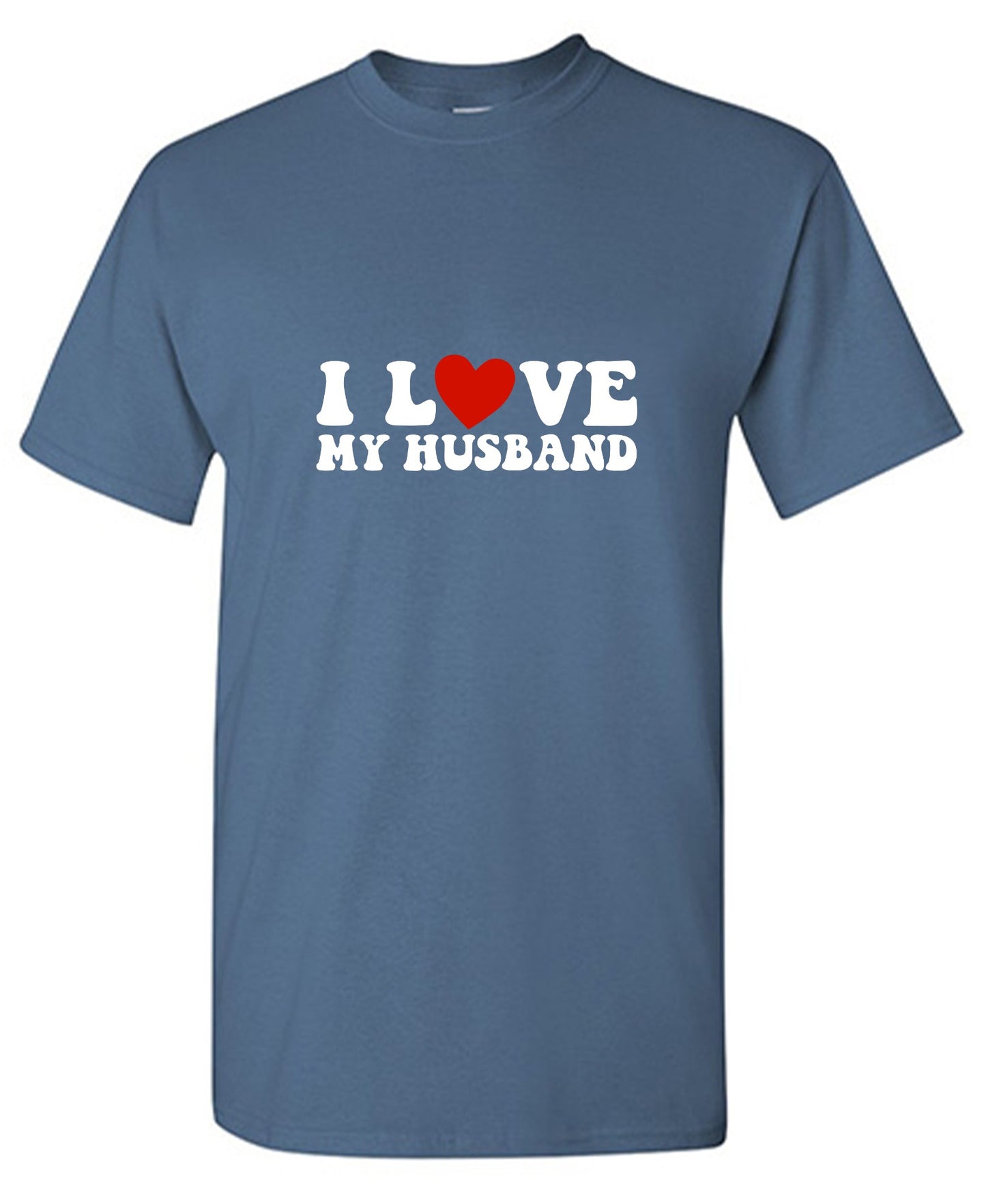 Funny T-Shirts design "I Love My Husband Cute Shirt"