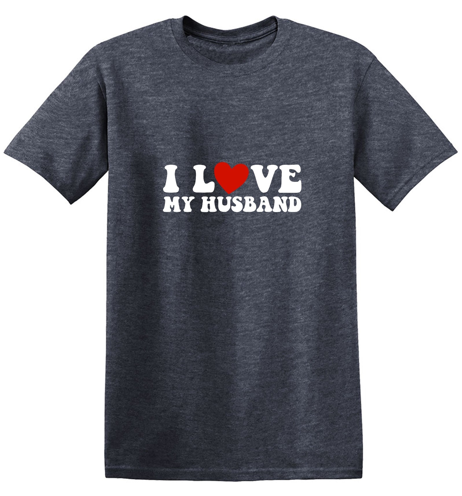 Funny T-Shirts design "I Love My Husband Cute Shirt"