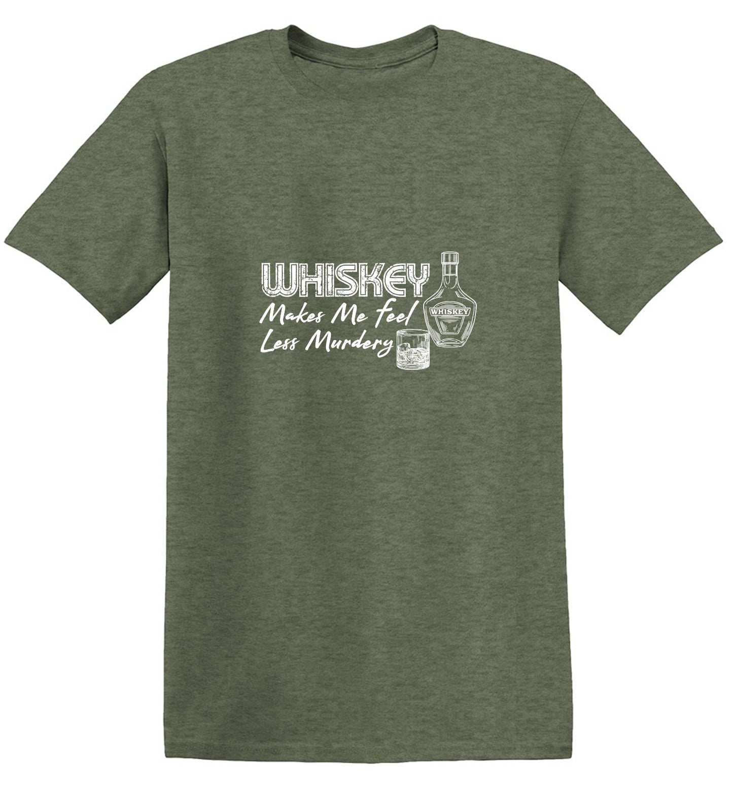 Funny T-Shirts design "Whiskey Makes me feel Less Murdery Shirt"