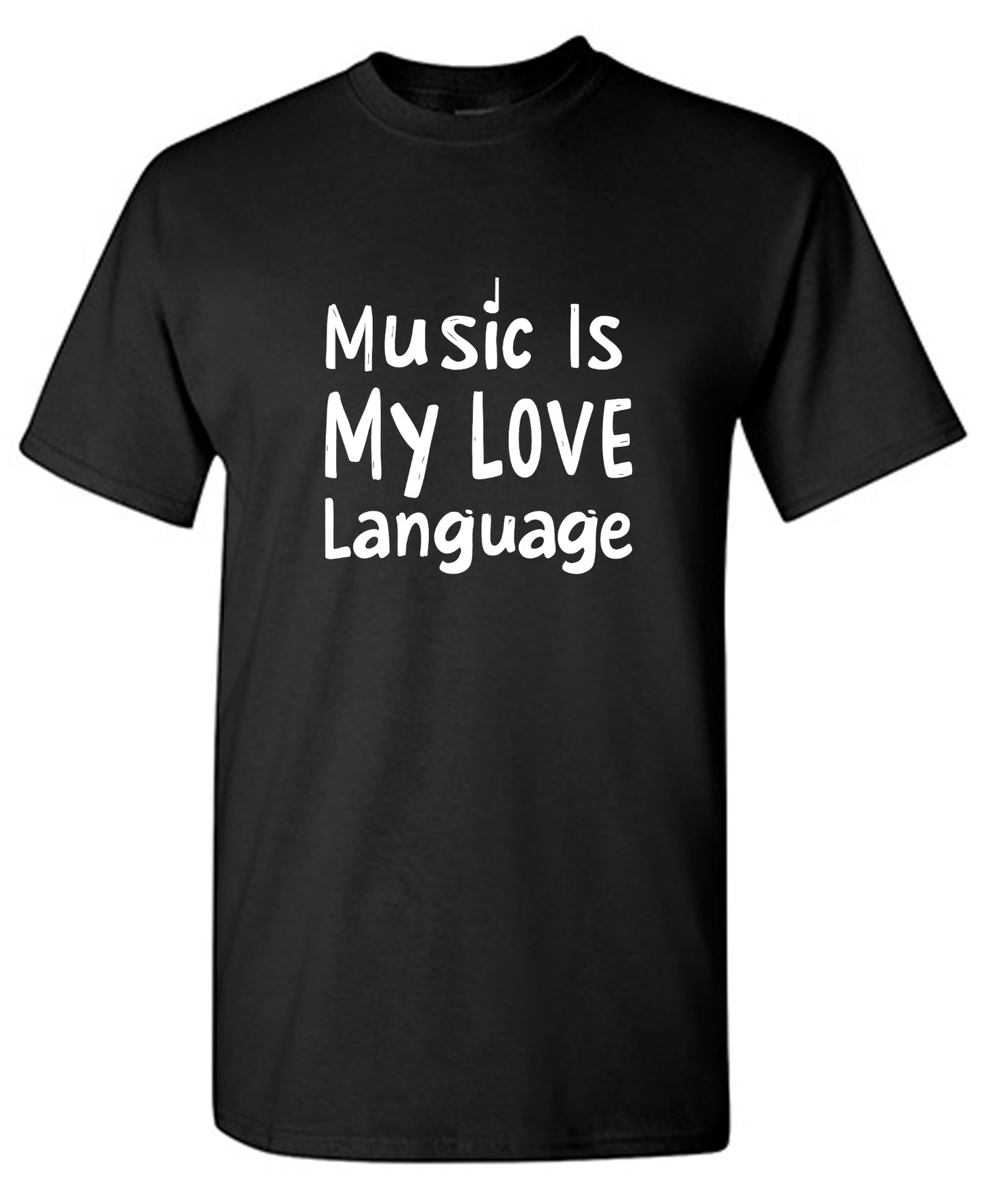 Funny T-Shirts design "Music is My Love Language Tee"