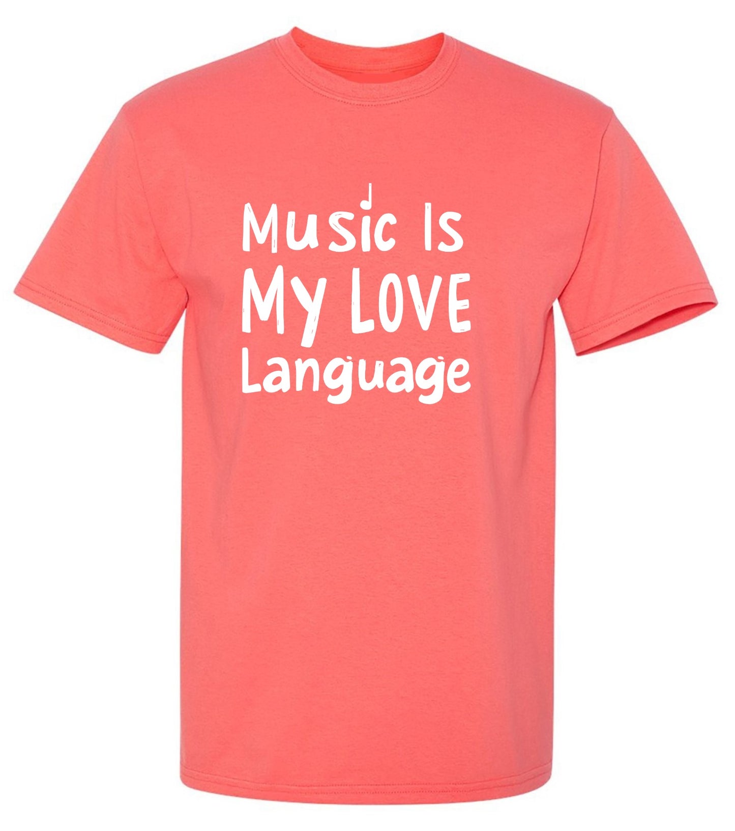 Funny T-Shirts design "Music is My Love Language Tee"
