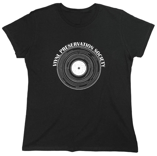 Funny T-Shirts design "Vinyl Preservation Society T-Shirt - Womens"