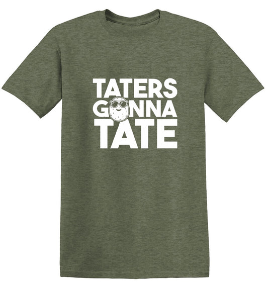 Funny T-Shirts design "Taters Gonna Tate T-Shirt"