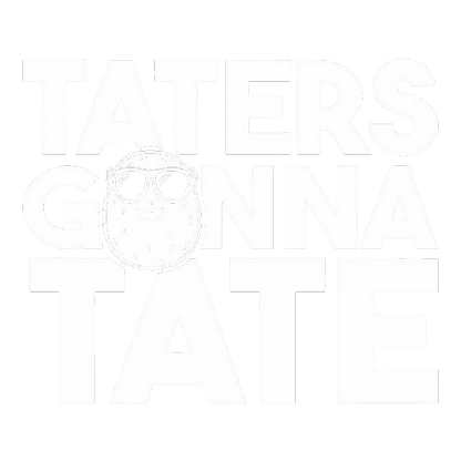 Funny T-Shirts design "Taters Gonna Tate T-Shirt"