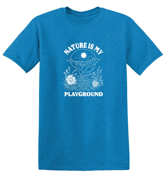 Funny T-Shirts design "Nature is my Playground T-Shirt"