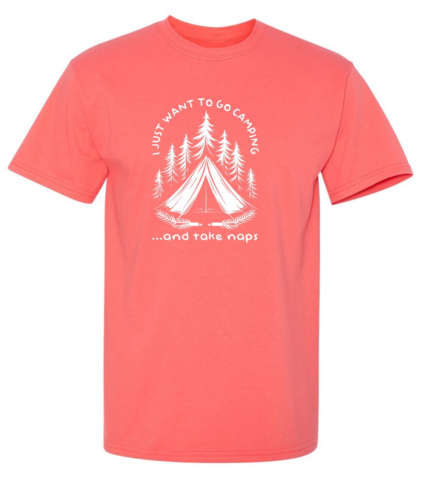 Funny T-Shirts design "I Just Want to go Camping and Take Naps T-Shirt"