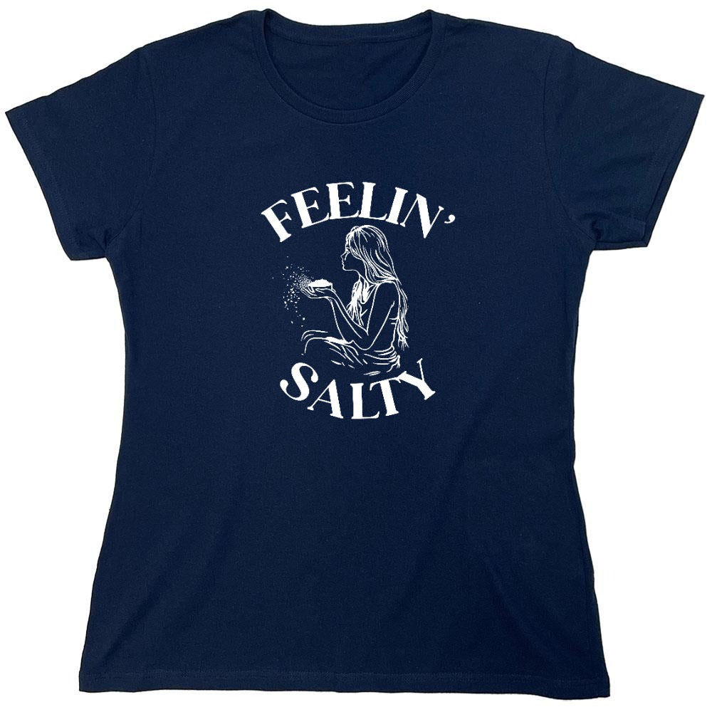 Funny T-Shirts design "Feeling Salty T-Shirt"
