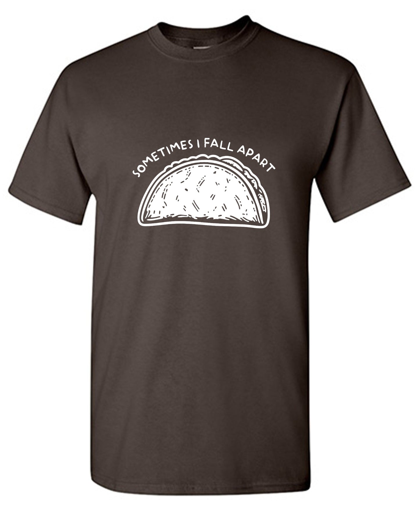 Funny T-Shirts design "Sometimes I Fall Apart T-Shirt"