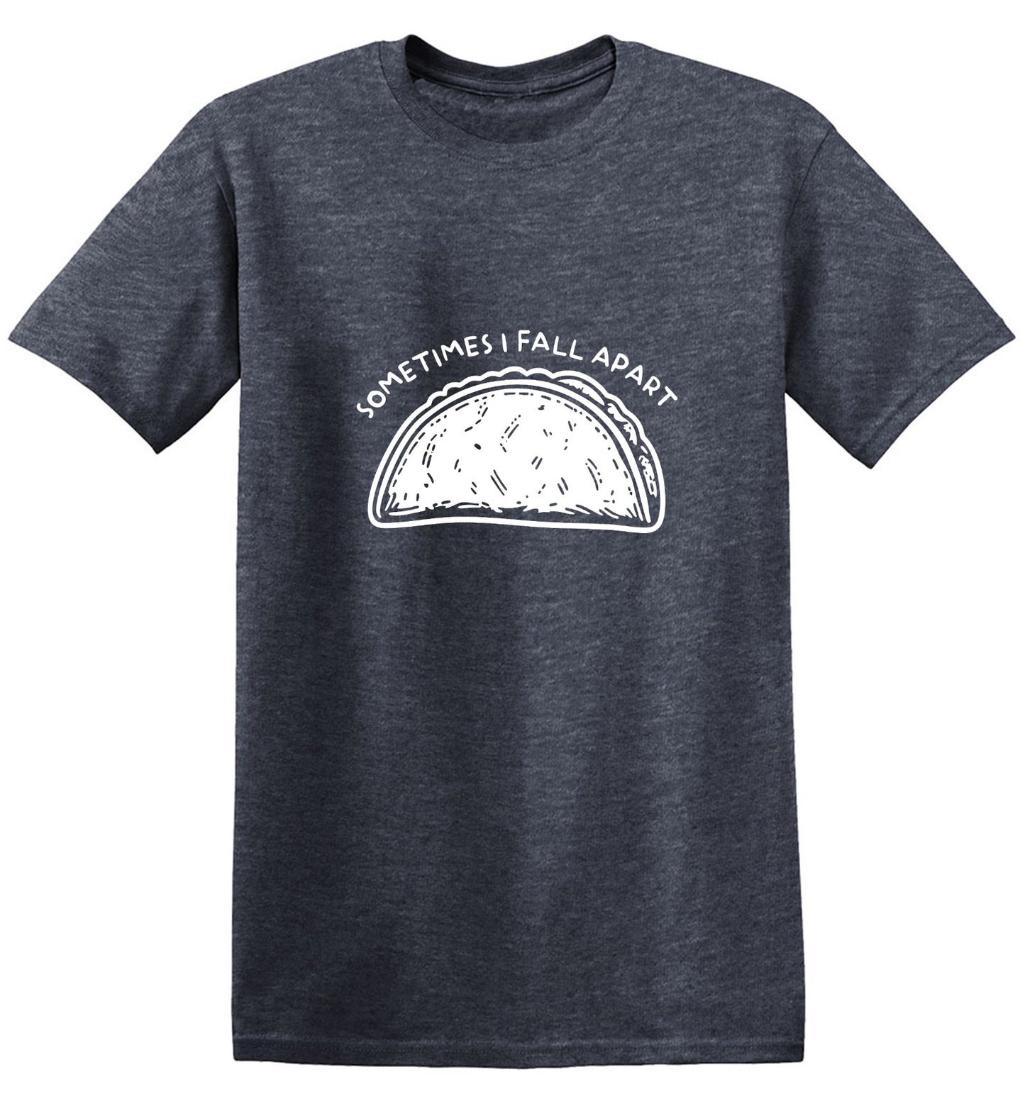 Funny T-Shirts design "Sometimes I Fall Apart T-Shirt"