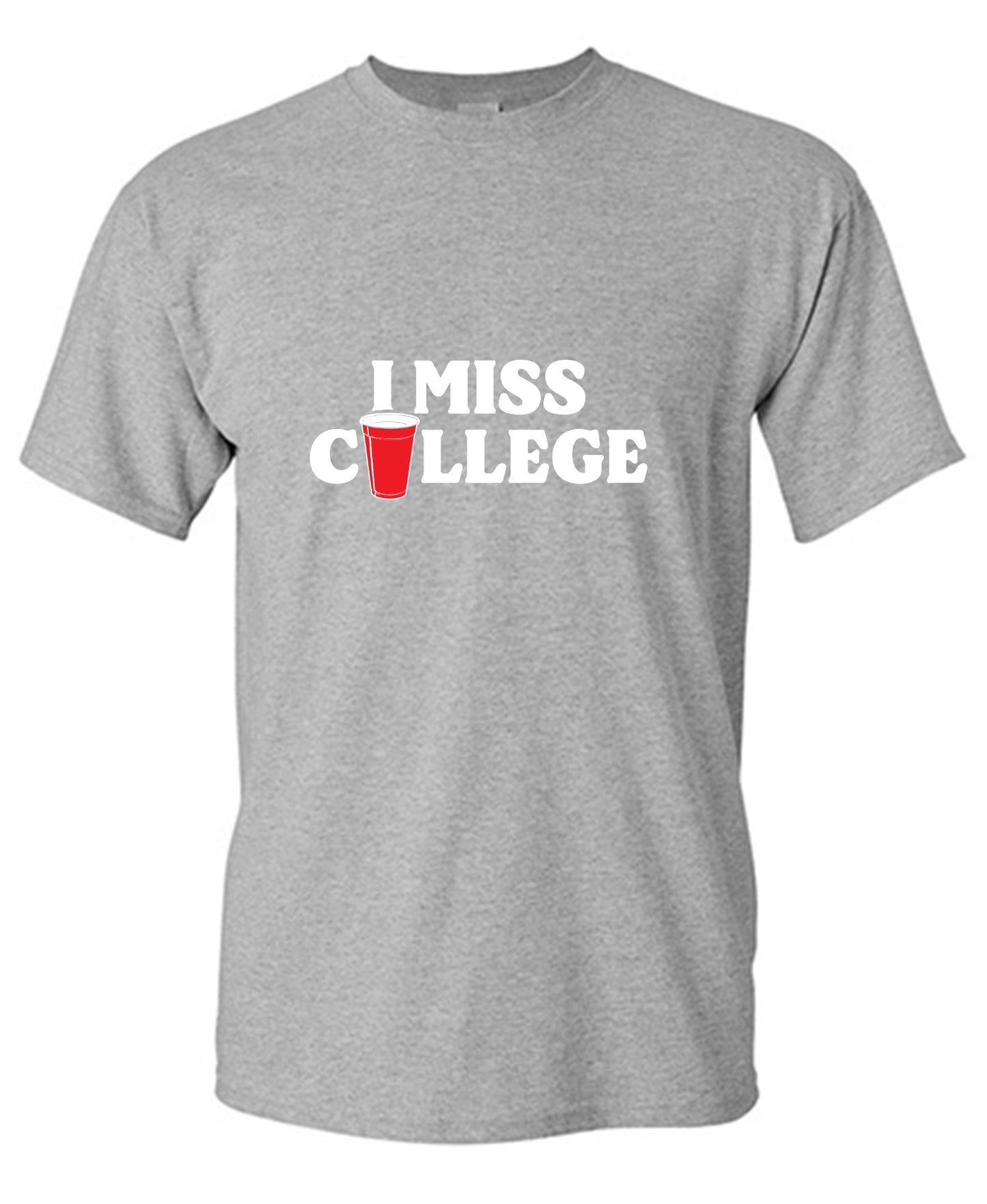 Funny T-Shirts design "I Miss College T-Shirt"