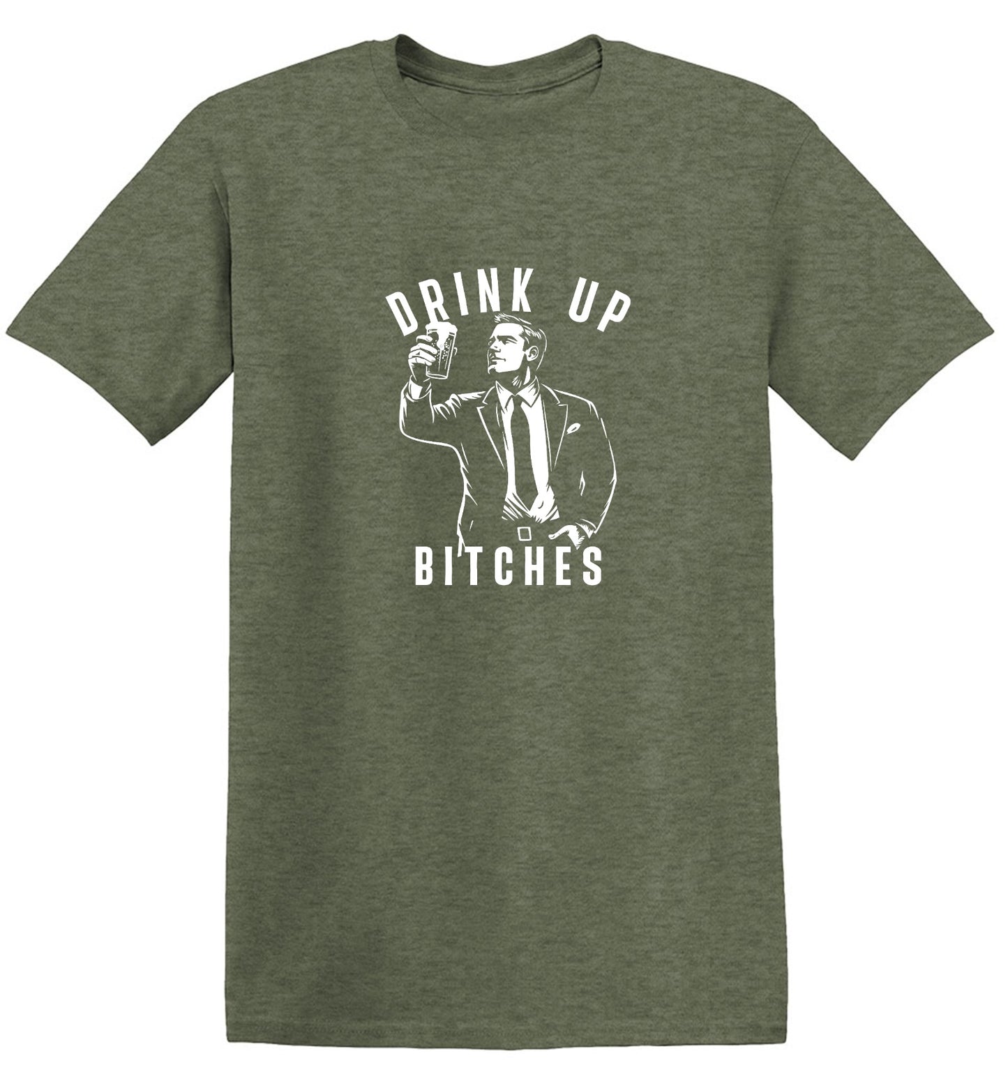 Funny T-Shirts design "Drink Up Bitches T-Shirt"
