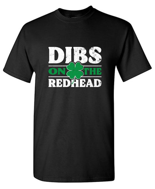 Funny T-Shirts design "Dibs on the Readhead Shirt"