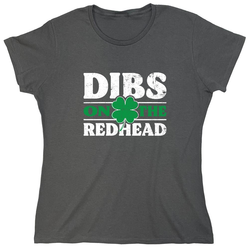Funny T-Shirts design "Dibs on the Readhead Shirt - Womens"