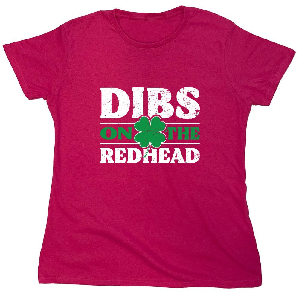 Funny T-Shirts design "Dibs on the Readhead Shirt - Womens"