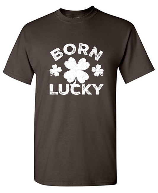 Funny T-Shirts design "Born Lucky T-Shirt"