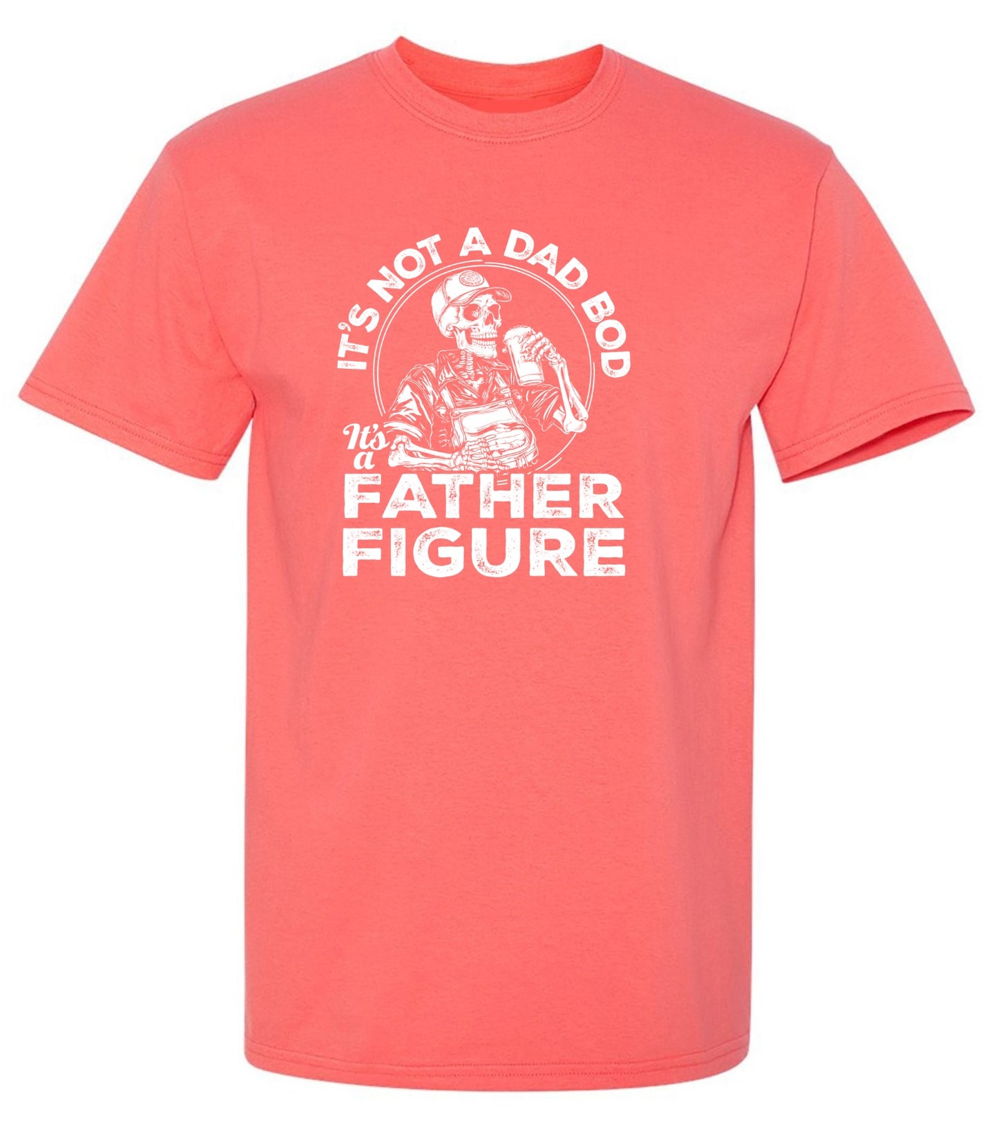 Funny T-Shirts design "Its Not A Dad Bod Its A Father Figure - Funny Father's T-Shirt"