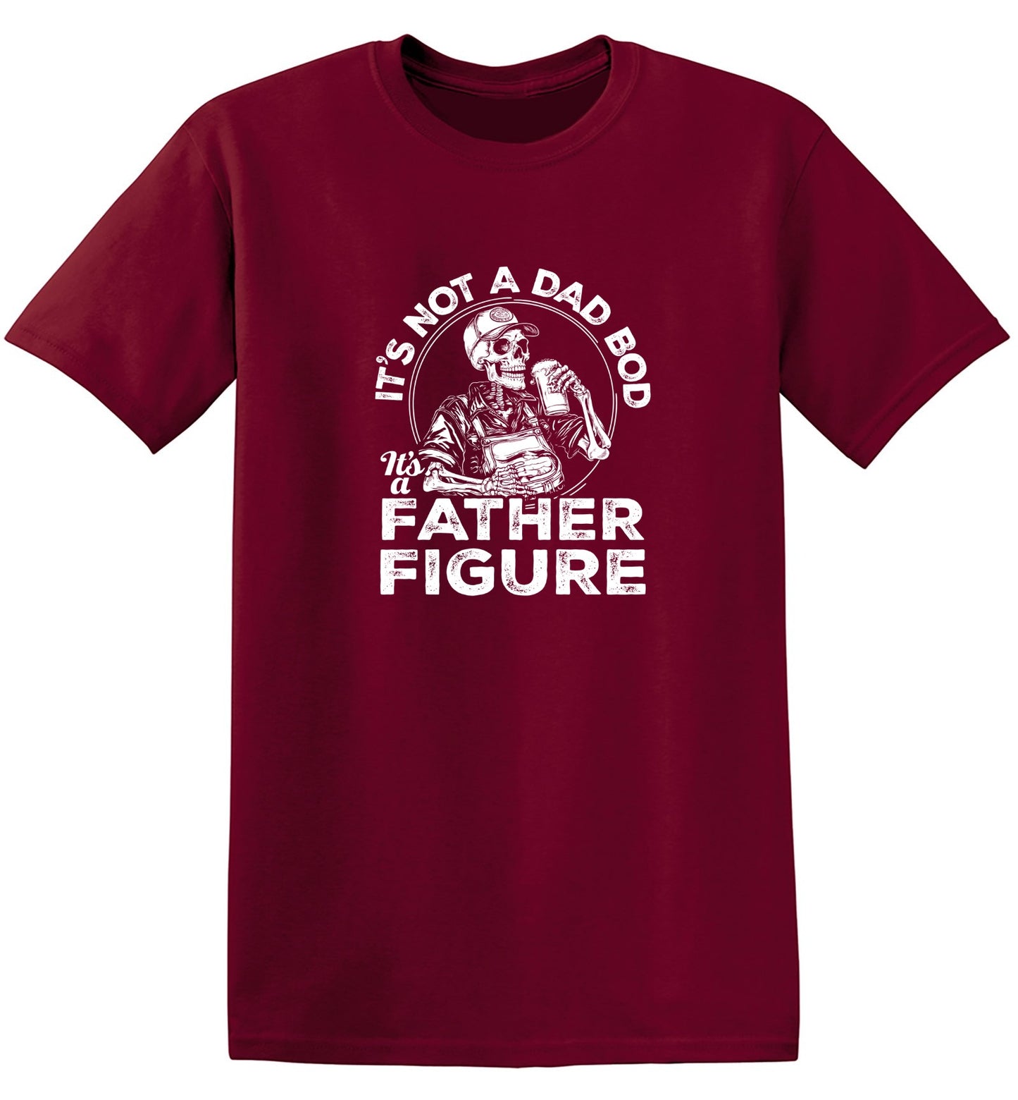 Funny T-Shirts design "Its Not A Dad Bod Its A Father Figure - Funny Father's T-Shirt"