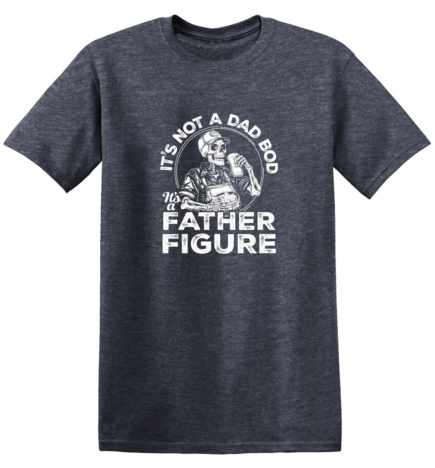 Funny T-Shirts design "Its Not A Dad Bod Its A Father Figure - Funny Father's T-Shirt"
