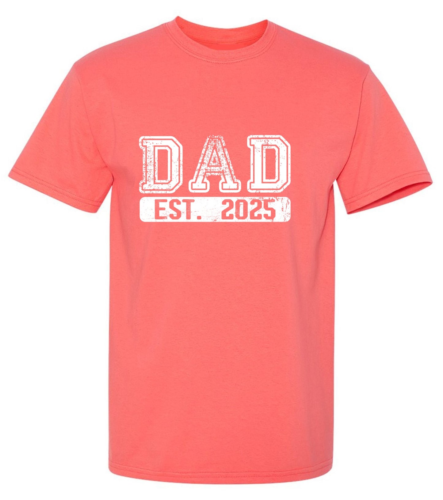 Funny T-Shirts design "DAD EST. 2025 T-Shirt"