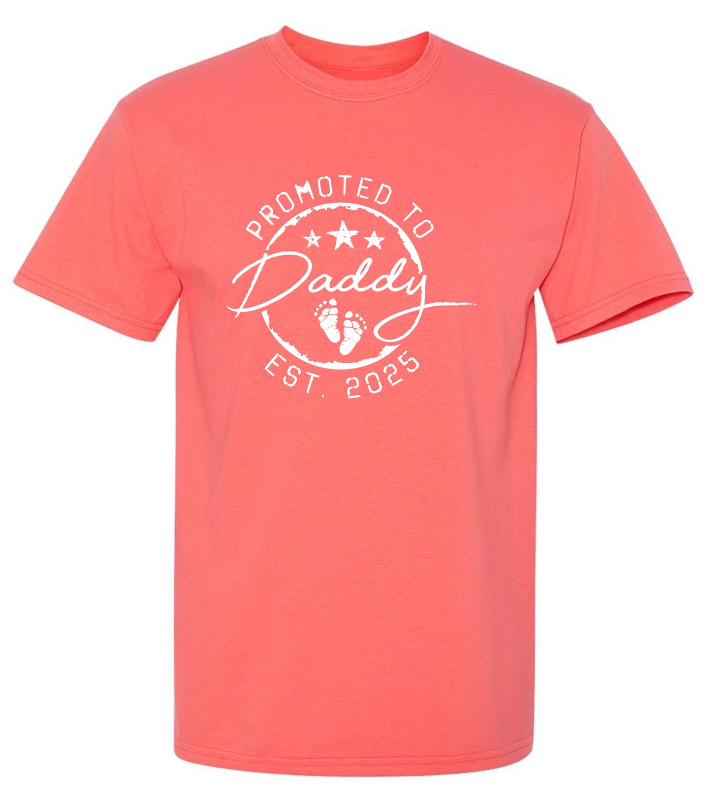 Funny T-Shirts design "Promoted to Daddy EST. 2025 - Awesome Dad Shirt - Ring Spun Tee"