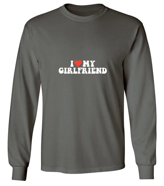 Funny T-Shirts design "I Love My Girlfriend T-Shirt - Long Sleeve"